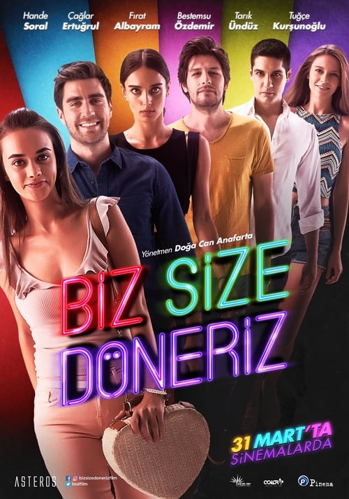 مشاهدة فيلم نحن سوف نعود اليكم 2017 Biz Size Doneriz مترجم موقع قصة عشق الاصلي