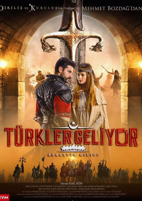 مشاهدة فيلم الاتراك قادمون سيف العدالة Turkler Geliyor Adaletin Kilici مترجم قصة عشق الاصلي HD